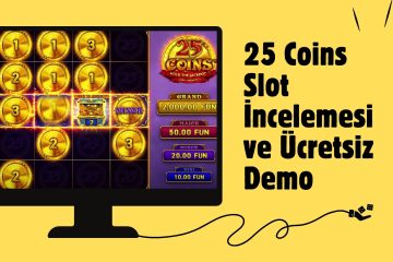 25 Coins Slot incelemesi ve Ücretsiz Demo
